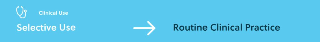 Clinical shift for routine clinical practice